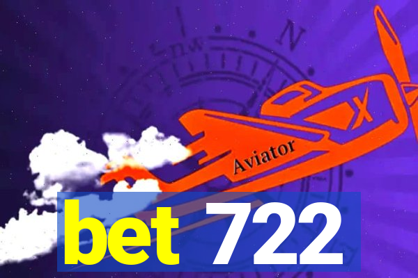 bet 722